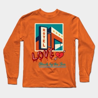 Love shack by the sea Long Sleeve T-Shirt